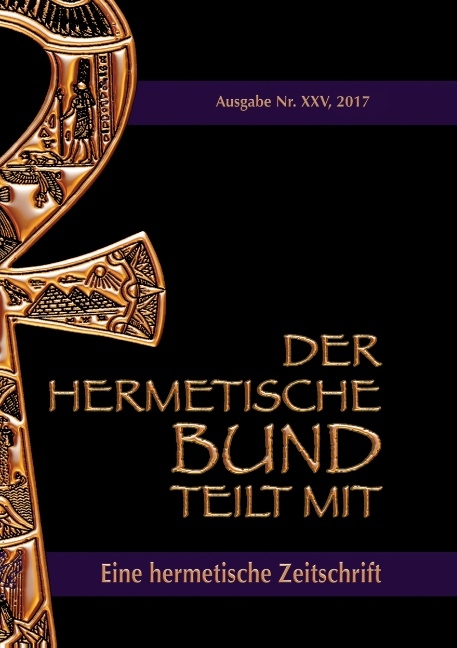Der hermetische Bund teilt mit: 25 - Johannes H. von Hohenstätten