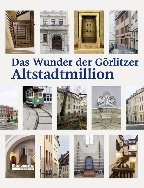 Das Wunder der G&ouml;rlitzer Altstadtmillion - 