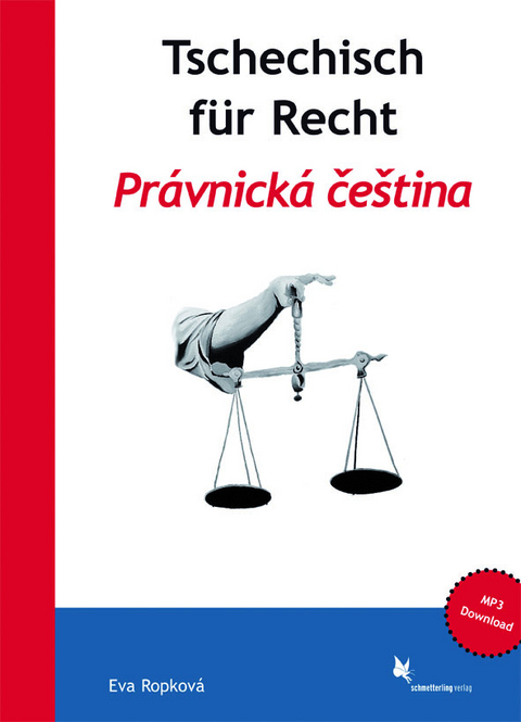 Tschechisch f&uuml;r Recht. Pr&aacute;vnick&aacute; če&scaron;tina - Eva Ropkov&aacute;