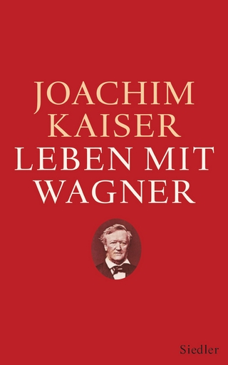 Leben mit Wagner