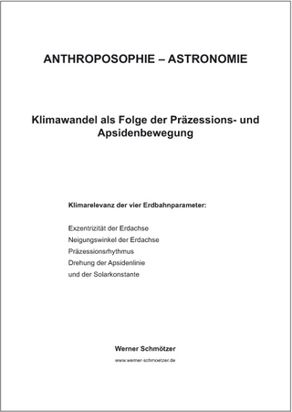 Klimawandel als Folge der Präzessions- und Apsidenbewegung