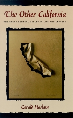 The Other California-Great Central Valley in Life and Letters