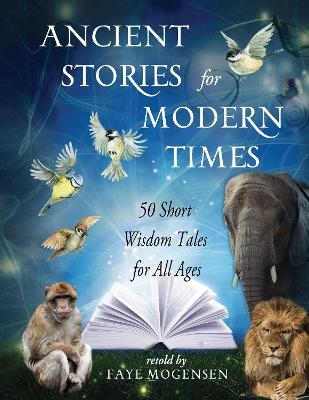 Ancient Stories for Modern Times