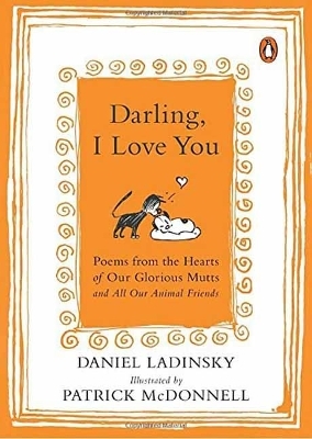 Darling, I Love You - Daniel Ladinsky