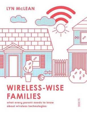 Wireless-Wise Families - Lyn McLean