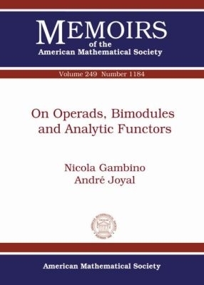 On Operads, Bimodules and Analytic Functors - Nicola Gambino, Andre Joyal