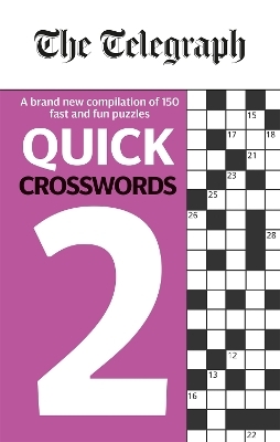The Telegraph Quick Crosswords 2 -  Telegraph Media Group Ltd