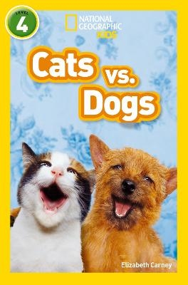 Cats vs. Dogs - Elizabeth Carney