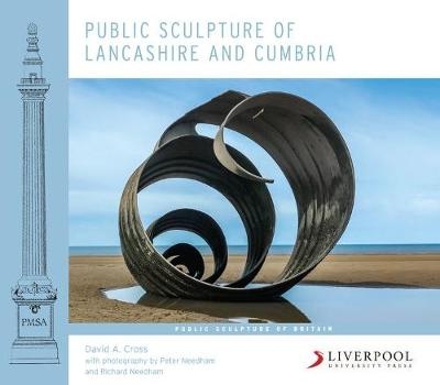 Public Sculpture of Lancashire and Cumbria - David Cross