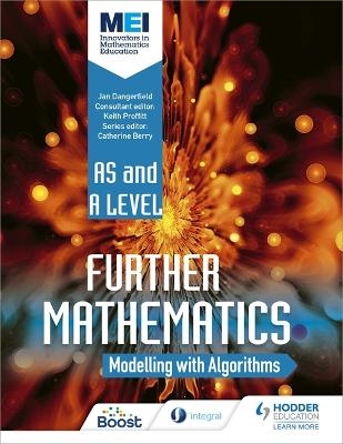 MEI Further Maths: Modelling with Algorithms - Jan Dangerfield