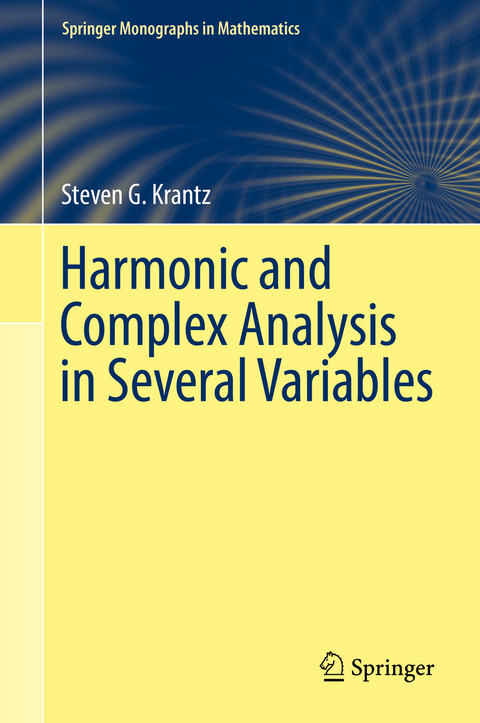 Harmonic and Complex Analysis in Several Variables - Steven G. Krantz