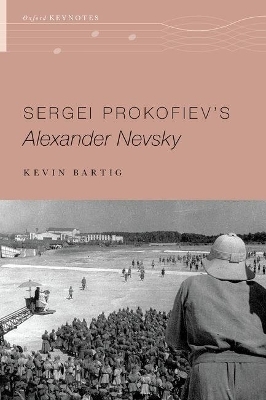 Sergei Prokofiev's Alexander Nevsky