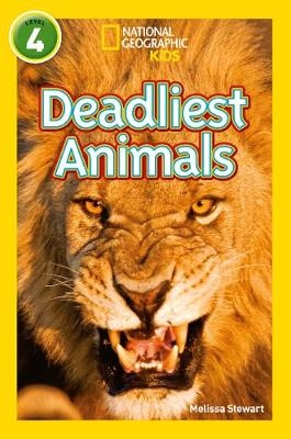 Deadliest Animals - Melissa Stewart
