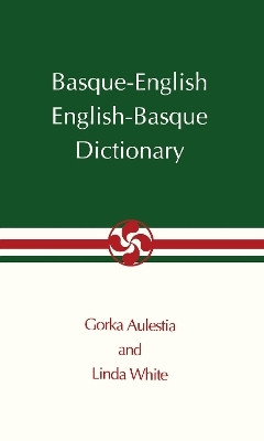 Basque-English English-Basque Pocket Dictionary -  University of Nevada Press