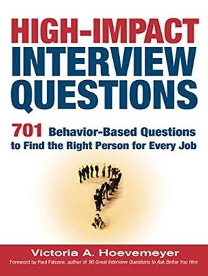 High-Impact Interview Questions - Victoria A. Hoevemeyer