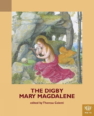 The Digby Mary Magdalene Play - 
