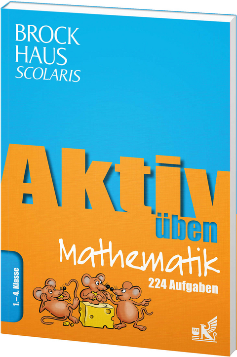 Brockhaus Scolaris Aktiv &uuml;ben Mathematik 1.-4. Klasse