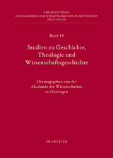 Studien zu Geschichte, Theologie und Wissenschaftsgeschichte - 