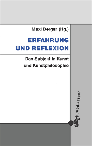 Erfahrung und Reflexion