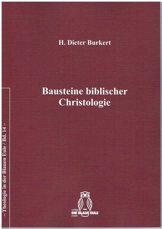 Bausteine biblischer Christologie