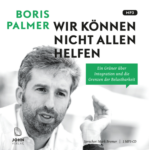 Wir k&ouml;nnen nicht allen helfen - Boris Palmer