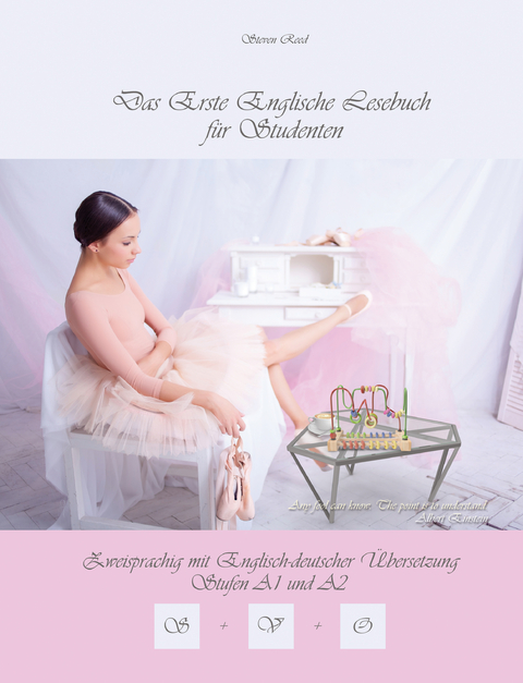 Das Erste Englische Lesebuch f&uuml;r Studenten - Steven Reed