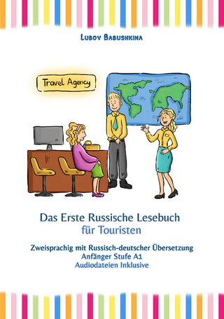 Das Erste Russische Lesebuch für Touristen