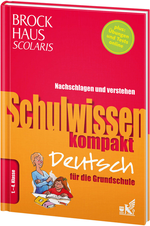 Brockhaus Scolaris Schulwissen kompakt Deutsch f&uuml;r die Grundschule 1. - 4. Klasse