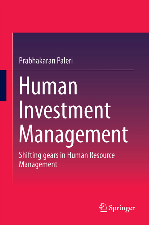 Human Investment Management - Prabhakaran Paleri