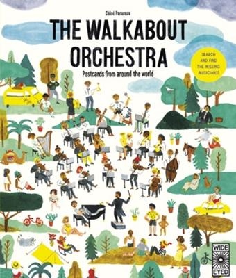 The Walkabout Orchestra - Chlo&eacute; Perarnau
