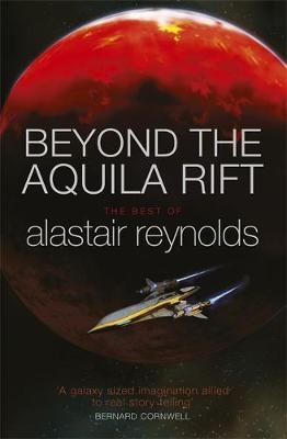 Beyond the Aquila Rift - Alastair Reynolds