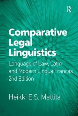 Comparative Legal Linguistics - Heikki E.S. Mattila