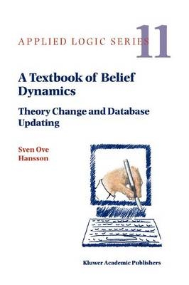 A Textbook of Belief Dynamics