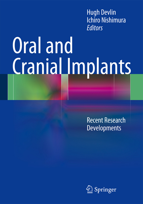 Oral and Cranial Implants - 