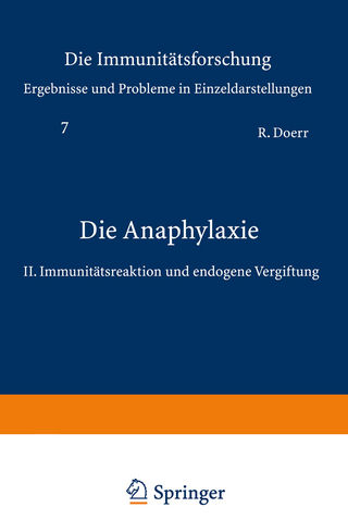Die Anaphylaxie