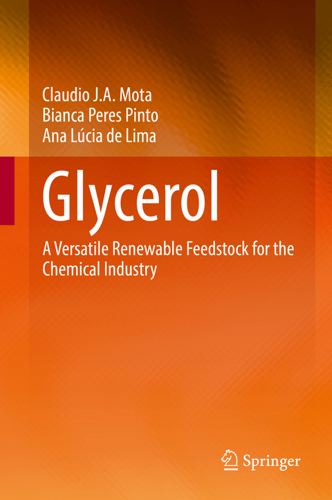 Glycerol - Claudio J. A. Mota, Bianca Peres Pinto, Ana L&uacute;cia de Lima