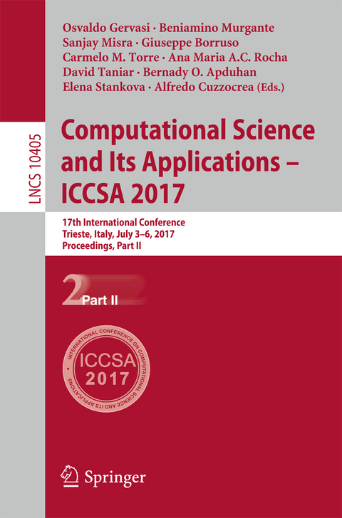 Computational Science and Its Applications – ICCSA 2017 - 