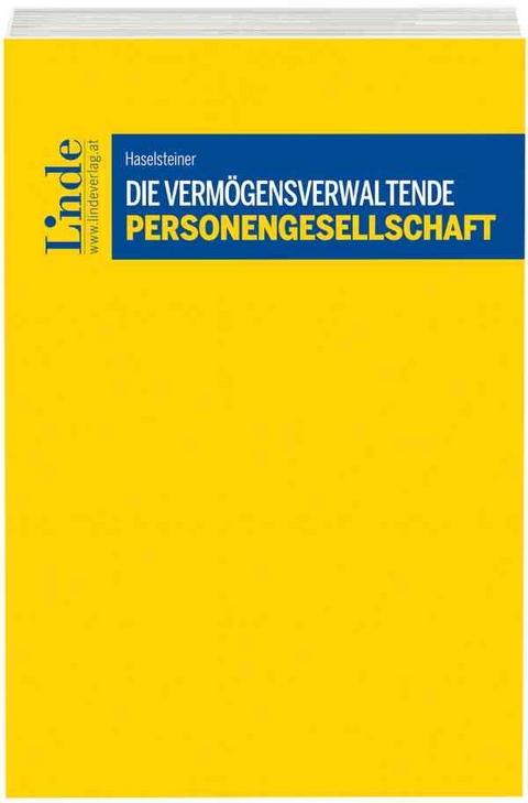 Die vermögensverwaltende Personengesellschaft - Katharina Haselsteiner