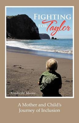 Fighting for Taylor - Kimberly Moore