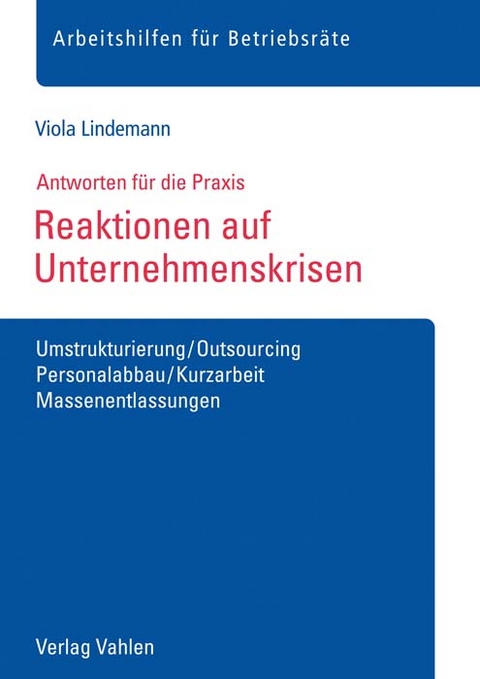Reaktionen auf Unternehmenskrisen - Viola Lindemann