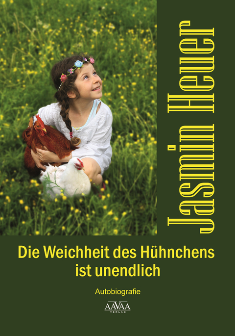 Die Weichheit des H&uuml;hnchens ist unendlich - Gro&szlig;druck - Jasmin Heuer
