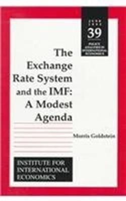 The Exchange Rate System and the IMF – A Modest Agenda