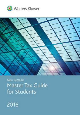 New Zealand Master Tax Guide for Students 2016