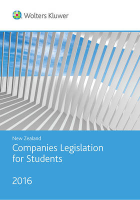 New Zealand Companies Legislation for Students 2016 -  CCH