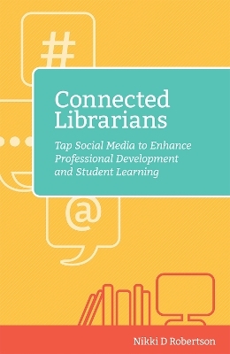 Connected Librarians - Nikki D. Robertson