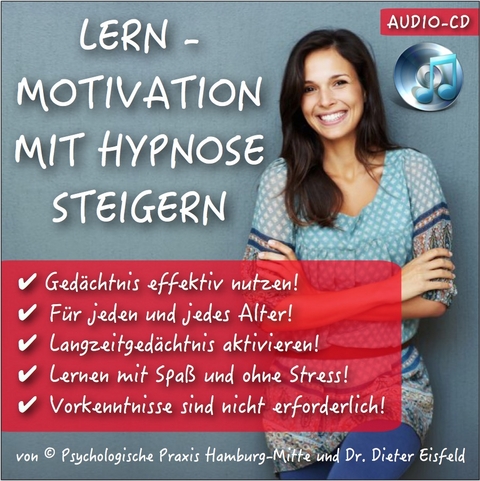 LERNMOTIVATION DURCH HYPNOSE STEIGERN - Dieter Eisfeld