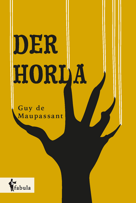 Der Horla - Guy de Maupassant