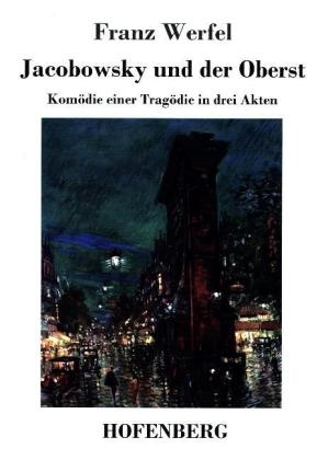 Jacobowsky und der Oberst