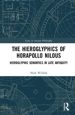 The Hieroglyphics of Horapollo Nilous