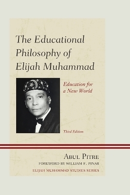 The Educational Philosophy of Elijah Muhammad